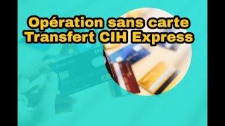 Retrait de largent sur guichet sans carte par transfert CIH Express de CIH BANK [upl. by Willing345]