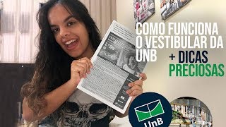 COMO FUNCIONA O VESTIBULAR DA UNB Dicas preciosas [upl. by Melborn342]