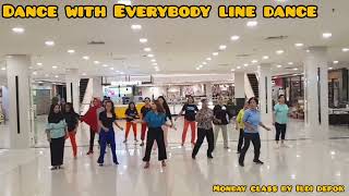 Dance with Everybody Line dance choreographed by Michelle Wright USA [upl. by Elfie]