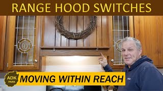 Relocating RANGE HOOD Switches for EASY Access [upl. by Ardnola642]