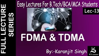 FDMA amp TDMA  B tech  Wireless Communication  Lect 13  GGSIPU amp other universities [upl. by Ettolrahc55]