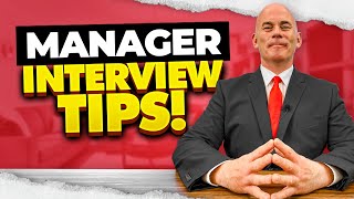 MANAGER INTERVIEW TIPS 5 Tips for PASSING a Managerial Job Interview  QUESTIONS AND ANSWERS [upl. by Oirrad]