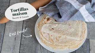 RECETTE  Tortillas de blé maison pour wraps tacos fajitas [upl. by Uwton]