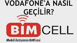 Bimcellden Vodafonea Nasıl Geçilir [upl. by Hudson]