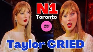 Taylor Swift CRIED as she received EXTRA LOVE from Toronto crowd on Night 1 [upl. by Eyllib535]