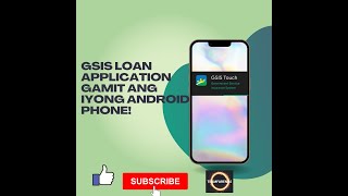 GSIS loan application online gamit ang iyong Android phoneGSIS Touch mobile app [upl. by Odnesor]