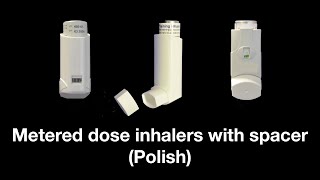 Metered dose inhalers with spacer Polish [upl. by Mulac759]