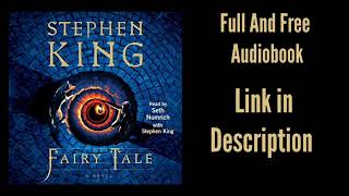 Fairy Tale Stephen King Free And Full Audiobook [upl. by Zucker]