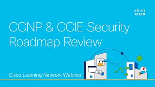 CCNP amp CCIE Security Roadmap Review [upl. by Marley]