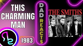 Dads First Time Reaction To The Smiths  This Charming Man [upl. by Martynne]