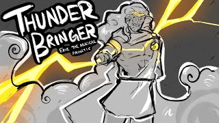 Thunder Bringer  EPIC The Musical  Animatic [upl. by Yrogerg]