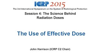 Use of Effective Dose  October 21st 2015 [upl. by Silverman]