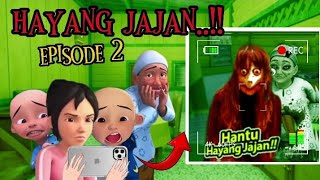 EPS 2 TEREKAM CCTV Opah Upin Ipin Kalahkan Hantu HAYANG JAJAN Nyamar Jadi Opah Palsu [upl. by Alian]