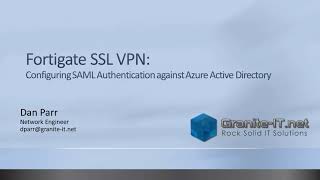 Configure Fortigate SSL VPN to use Azure AD as SAML IDP MFA  Conditional Access [upl. by Ahsinaw]