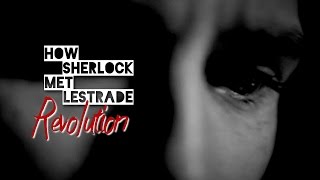 SherlockLestrade Revolution [upl. by Marline]