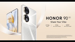 HONOR 90  200 MP Camera  12GB RAM amp 512 GB Storage  Eyecomfort Display  Share Your Vibe [upl. by Leiser]