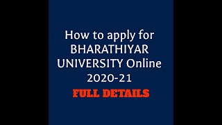 BHARATHIAR UNIVERSITY APPLICATION FORM FILL UP FULL DETAILS [upl. by Earissed141]