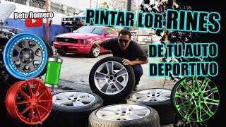 PINTURA LOS RINES RUEDAS AROS DE TU AUTO EN ESTE VIDEO DEL MUSTANG [upl. by Naraj]