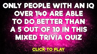 Mixed Trivia Quiz [upl. by Arbmahs]