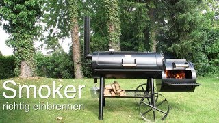 Der neue Smoker richtig einbrennen [upl. by Misha497]