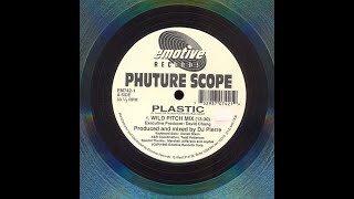 Phuture Scope  Plastic wild pitch mix Emotive records 1993 [upl. by Yemarej]