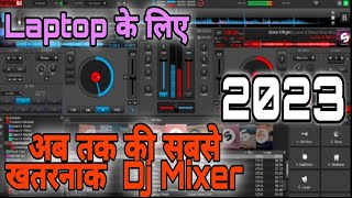 Laptop me dj mixer kaise download kare  Laptop Dj mixer app  how to play dj mixer in laptop [upl. by Lyrehs751]