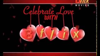 Celebrating 🌹❤🌹❤🌹 Bflix Movies [upl. by Yezdnil]