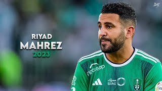 Riyad Mahrez 2023  Crazy Skills Assists amp Goals  AlAhli  HD [upl. by Ahpla]