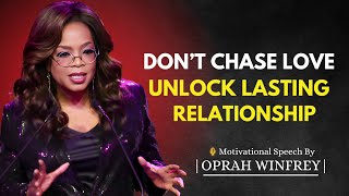 Why Unavailability Makes You Irresistible  Oprah Winfrey Motivational Speech [upl. by Eenimod]