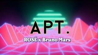 ROSÉ amp Bruno Mars  APT Lyrics [upl. by Malkah256]