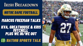 IB Nation Sports Talk Marcus Freeman Talks KVA Greathouse And More Plus We InWe Out [upl. by Akcir587]