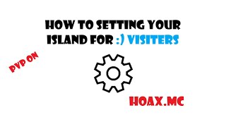 How to do Island settings in HOAXMC Hoaxmc [upl. by Nyladnor]