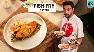 Masala Fish fry  Tawa Macchi  3 तरह की मच्छी फ्राई  surmai  rawas Fry  Chef Ranveer Brar [upl. by Hizar847]