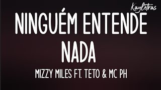 Mizzy Miles ft Teto amp MC PH Letra [upl. by Hguh]