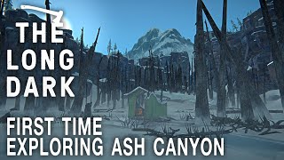 The Long Dark  Exploring Ash Canyon Hesitant Prospect Update [upl. by Dhu]