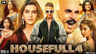 Housefull 4 Full Movie  Akhay Kumar  Bobby Deol  Riteish Deshmukh  Kriti Sanon  Review amp Facta [upl. by Anaele820]