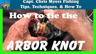 Master The Arbor Knot How To Expertly Secure Line To Spool [upl. by Stefa]