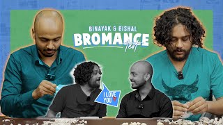 Bromance Ft Binayak Kuikel amp Bishal Gautam  WhySoOffended Bishal3437 [upl. by Chelsie]