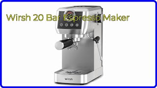 REVIEW 2024 Wirsh 20 Bar Espresso Maker ESSENTIAL details [upl. by Cicenia]