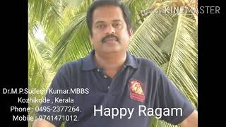 Happy Ragam [upl. by Akenot272]