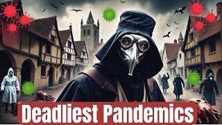 Historys Deadliest Pandemics How Disease Shaped Our World [upl. by Grantley]