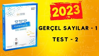 2023 345 TYT MATEMATİK SORU BANKASI ÇÖZÜMLERİ  GERÇEL SAYILAR  1  TEST  2 [upl. by Parik]