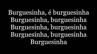 Seu Jorge  Burguesinha letra [upl. by Coheman]