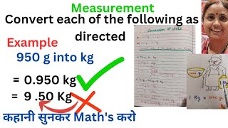 Class  5 Ncert bookquotConversion Of Units Gram into kg kg gram into kgquot कहानी सुनकर Maths करो [upl. by Shenan]