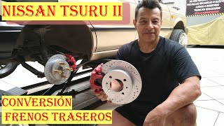 ¡Conversión a Frenos de Disco en Tsuru II Te decimos todo lo que debes saber [upl. by Yong598]