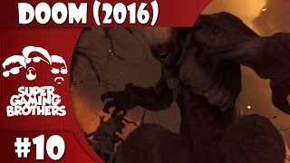 SGB Play Doom 2016  Part 10  Poetic Justice [upl. by Loree879]