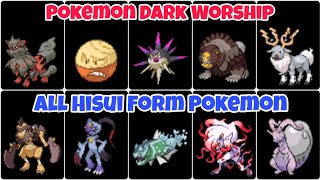 Where To Catch And How To Evolve Hisuian Form Pokemons In Pokemon Dark Worship [upl. by Nakah]