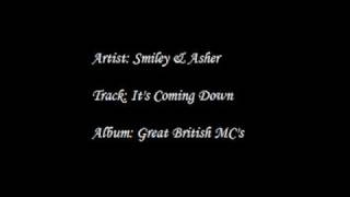 Smiley amp Asher  Its Coming Down [upl. by Suoirrad]