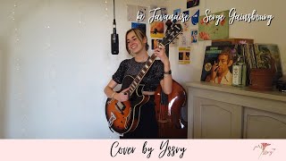 La Javanaise  Serge Gainsbourg  Cover by Yssry [upl. by Radnaxela]