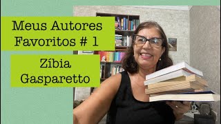 Meus Autores Favoritos  1  Zíbia Gasparetto [upl. by Andonis959]